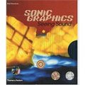 Sonic Graphics/Seeing Sound