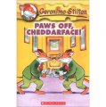 Geronimo Stilton #6: Paws Off Cheddarface! [平裝] (老鼠記者係列#06：把你的爪子拿開！)