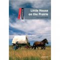 Dominoes Second Edition Level 3: Little House on the Prairie (Book+CD) (American English) [平裝] (多米諾骨牌讀物系列 第二版 第三級：草原上的小木屋（書附Multi-ROM 套裝）（美式英語）)