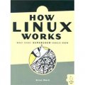 How Linux Works: What Every Super User Should Know [平裝]