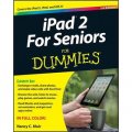 iPad 2 For Seniors For Dummies (For Dummies (Computer/Tech))