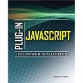 Plug-In JavaScript 100 Power Solutions [平裝]