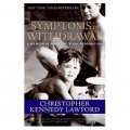 Symptoms of Withdrawal: A Memoir of Snapshots and Redemption [平裝]