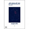 Majorelle: Men s Fashion and Garden Fashion. Uman. The Essays 3