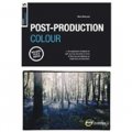 Basics Photography: Post-Production Colour