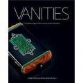 Vanities:The Golden Age of Necessaires and Minaudieres [精裝]