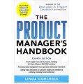 The Product Manager s Handbook, 4th Edition [精裝]