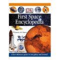 First Space Encyclopedia (DK First Reference) [精裝]