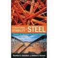 Structural Stability of Steel: Concepts and Applications for Structural Engineers [精裝] (鋼結構可持續性：結構工程師用的概念與應用)
