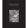 Patti Smith - Camera Solo [平裝]