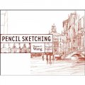 Pencil Sketching, 2nd Edition