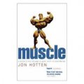 Muscle: A Writer s Trip Through a Sport With No Boundaries [平裝]