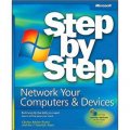 Network Your Computer & Devices Step by Step (Step by Step (Microsoft))