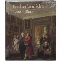 Netherlandish Art in the Rijksmuseum: 1700-1800 v. 3 [精裝]
