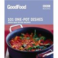Good Food: One-pot Dishes: Triple-tested Recipes: Tried-and-tested Recipes (Good Food 101) [平裝]