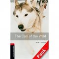 Oxford Bookworms Library Third Edition Stage 3: The Call of the Wild (Book+CD) [平裝] (牛津書蟲系列 第三版 第三級：野性的呼喚（書附CD套裝))