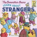 The Berenstain Bears Learn about Strangers [平裝] (貝貝熊系列)