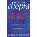 Healing the Heart The Complete Mind-body Programme for Overcoming Heart Disease [平裝]
