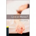 Oxford Bookworms Library Third Edition Stage 1: Love or Money? [平裝] (牛津書蟲英語教學系列：愛情與金錢)