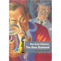 Dominoes Second Edition Level 1: Sherlock Holmes The Blue Diamond [平裝] (多米諾骨牌讀物系列 第二版 第一級：福爾摩斯探案故事:藍寶石)