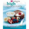 Healthy Living: High Cholesterol [平裝]