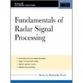 Fundamentals of Radar Signal Processing [精裝]