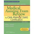 Lippincott Williams & Wilkins Medical Assisting Exam Review for CMA, RMA & CMAS Certification [平裝]