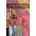 Oxford Bookworms Library Stage 2: Songs from the Soul [平裝] (牛津書蟲讀物 第三版 2 ：靈魂之歌)