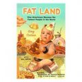 Fat Land: How Americans Became the Fattest People in the World [平裝]