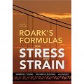 Roark s Formulas for Stress and Strain, 8th Edition [精裝]