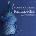 Vogue? Knitting Knitopedia? [精裝] (Vogue雜誌 ? 針織詞典?: 針織工人A到Z的終極之書)