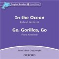 Dolphin Readers Level 4: In the Ocean & Go, Gorillas, Go (Audio CD) [平裝] (海豚讀物 第四級 ：海底世界 / 走,大猩猩,走 CD)