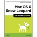 Mac OS X Snow Leopard: The Missing Manual (Missing Manuals) [平裝]