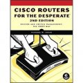 Cisco Routers For The Desperate: Router And Switch Management, The Easy Way, 2nd Edition [平裝]