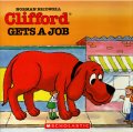 Clifford Gets a Job [平裝] (克里弗去工作)