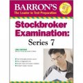 Barron s Stockbroker Examination: Series 7 (Barron s Stockbroker Exam: Series 7) [平裝]