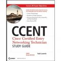 CCENT: Cisco Certified Entry Networking Technician Study Guide: ICND1 (Exam 640-822) [平裝] (CCENT：思科入門級認證網絡技術員（考試640-822 ）)