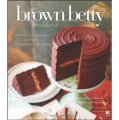 The Brown Betty Cookbook [精裝]