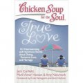 Chicken Soup for the Soul: True Love [平裝]