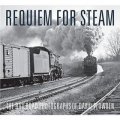 Requiem for Steam: The Railroad Photographs of David Plowden [精裝]