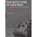 Architecture in Uniform: Designing and Building for the Second World War [精裝]