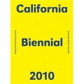 2010 California Biennal: Orange County Museum of Art [平裝]