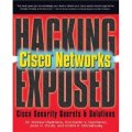 Hacking Exposed Cisco Networks: Cisco Security Secrets & Solutions [平裝]