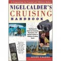 Nigel Calder s Cruising Handbook: A Compendium for Coastal and Offshore Sailors [精裝]