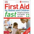 First Aid for Babies and Children Fast (Dk First Aid) [平裝]
