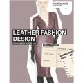 Leather Fashion Design [平裝] (衣服的時尚設計)