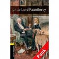 Oxford Bookworms Library Third Edition Stage 1: Little Lord Fauntleroy (Book+CD) [平裝] (牛津書蟲系列 第三版 第一級：小勛爵弗契特勒裡（書附CD套裝）)