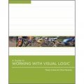 A Guide to Working with Visual Logic [平裝]
