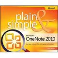Microsoft OneNote 2010 Plain and Simple (Plain & Simple)