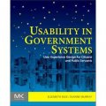 Usability in Government Systems : User Experience Design for Citizens and Public Servants